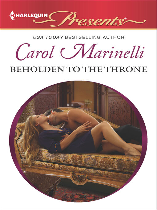 Title details for Beholden to the Throne by Carol Marinelli - Available